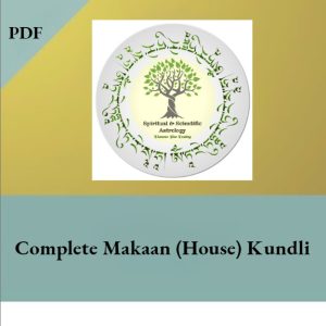 SSAP036: Complete Makan (House) Kundli
